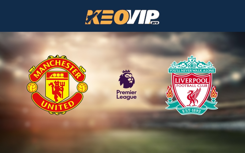 Man Utd vs Liverpool